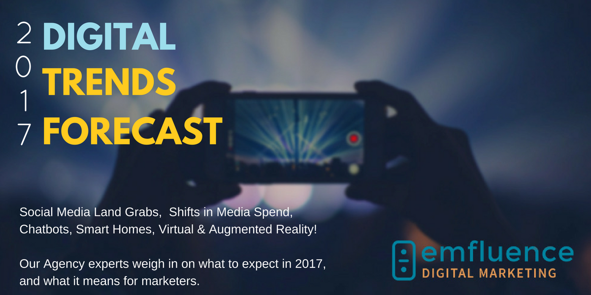 The 2017 Digital Trends Forecast