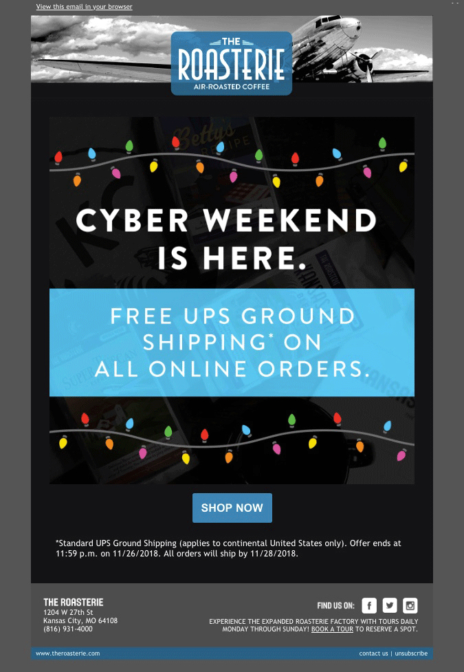 The Roasterie Cyber Monday 2018 Campaign