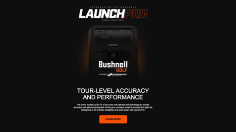 Bushnell Launch Pro Email Campaign slide #0