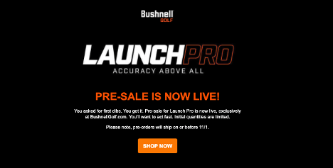 Bushnell Launch Pro Email Campaign slide #1